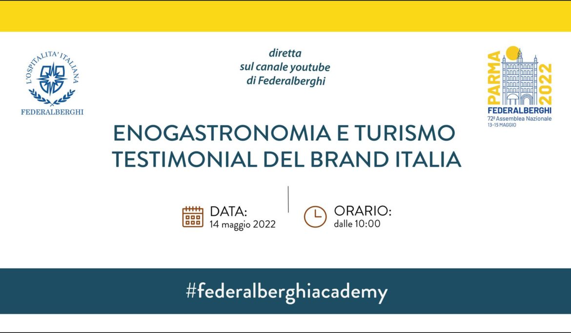 Enogastronomia e turismo testimonial del brand Italia