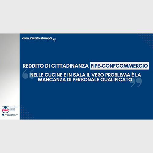 Reddito di cittadinanza – nelle cucine e in sala il vero problema è la mancanza di personale qualificato