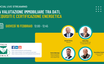 FIMAA- giovedì 16 FEBBRAIO “Valutazione immobiliare tra dati, requisiti e certificazione energetica”
