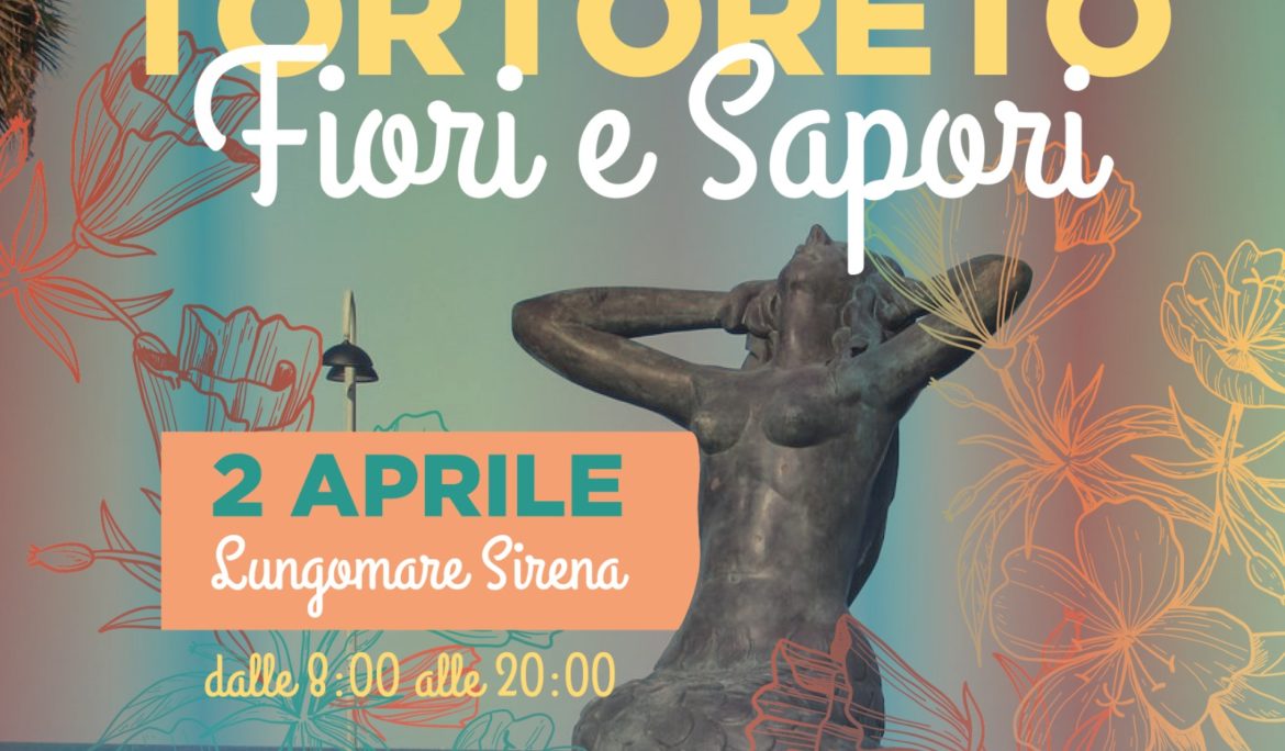 Fiori e Sapori – Domenica 2 Aprile Tortoreto