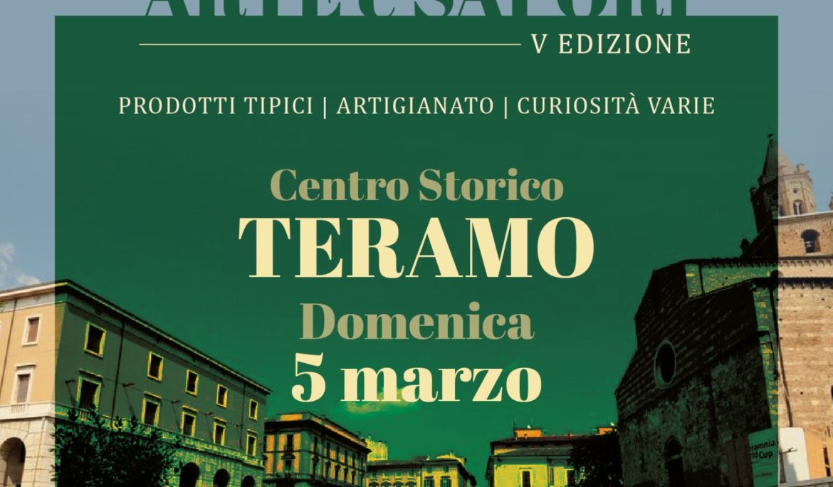 ARTE E SAPORI – V Edizione – 5 Marzo Teramo