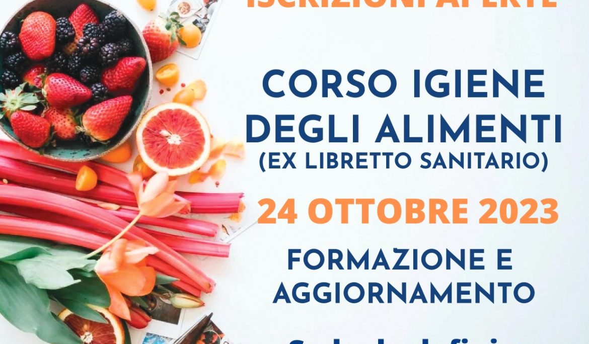 corso igiene degli alimenti ex libretto sanitario 24 ottobre 2023