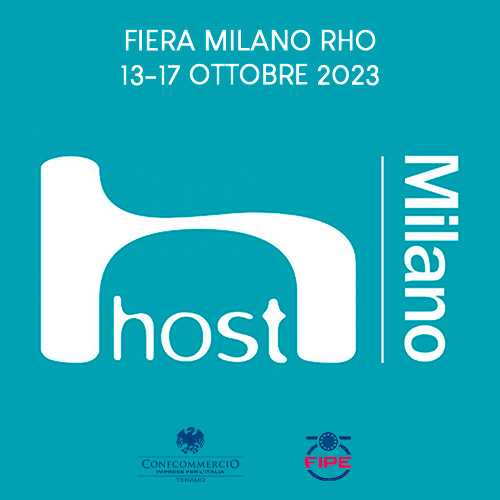 FIPE – HOST, FIERA MILANO RHO 13-17 OTTOBRE 2023