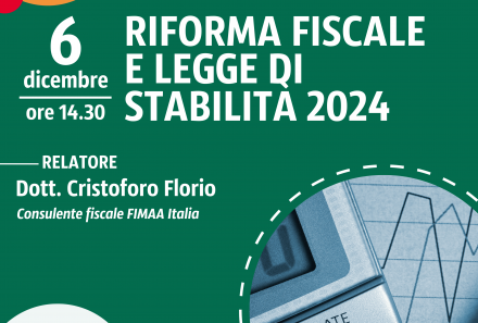 RIFORMA FISCALE E LEGGE DI STABILITA’ 2024 | WEBINAR FIMAA FORMA MERCOLEDI’ 06.12.2023 ORE 14.30
