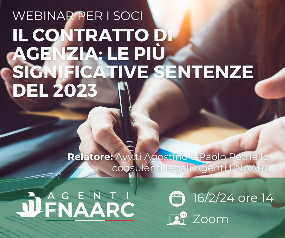 Webinar Agenti FNAARC | Il contratto di agenzia: le più significative sentenze del 2023