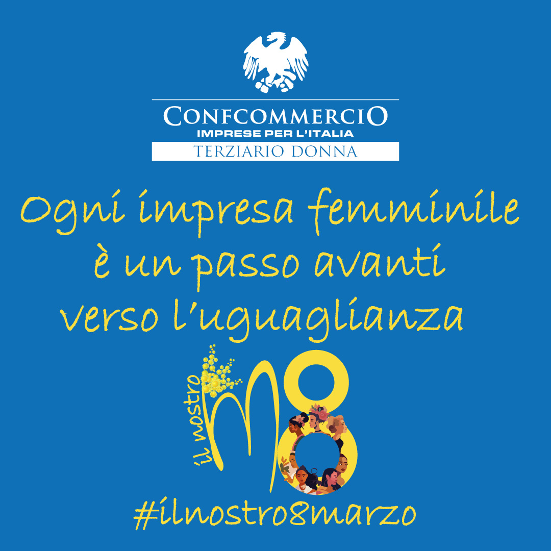 Campagna comunicazione Terziario Donna #ilnostro8marzo