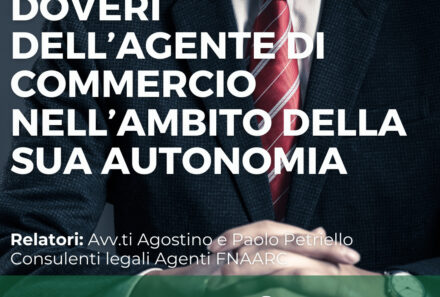 Webinar FNAARC | Doveri dell’Agente di Commercio nell’ambito della sua autonomia