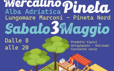 Mercatino della Pineta Alba Adriatica Sabato 3 Maggio 2025