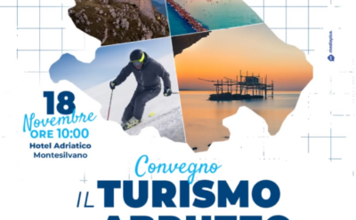 Convegno il turismo e l’Abruzzo – 18 novembre, Hotel Adriatico Montesilvano ore 10:00