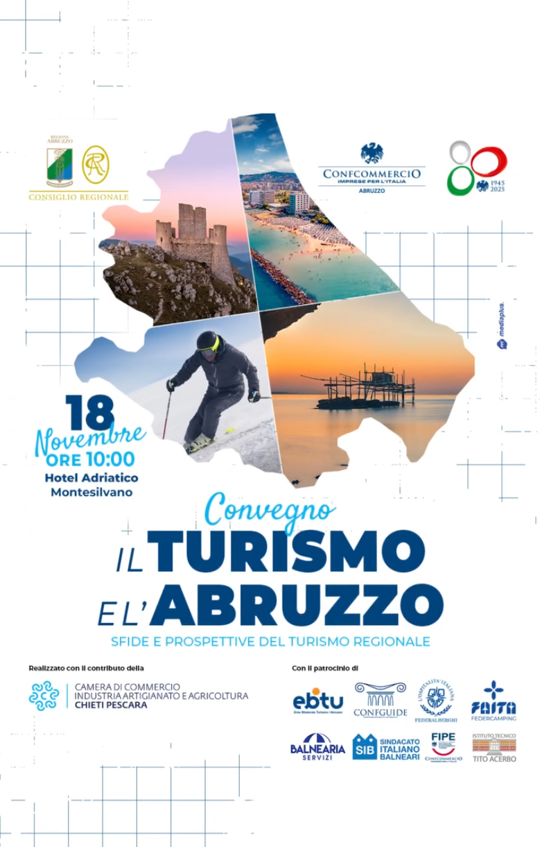 Convegno il turismo e l’Abruzzo – 18 novembre, Hotel Adriatico Montesilvano ore 10:00