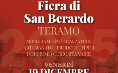 Fiera di San Berardo Teramo – Venerdì 19 Dicembre – XXX Edizione