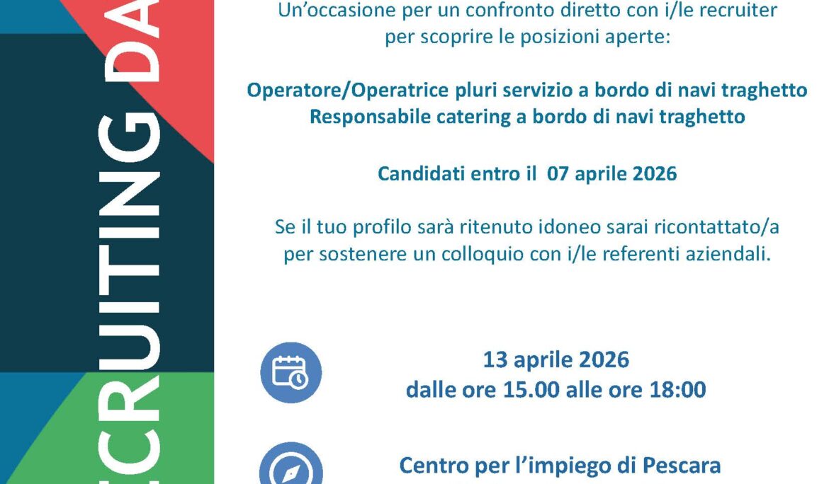 RECRUITING DAY PRESSO IL CENTRO PER L’IMPIEGO DI PESCARA 13 APRILE 2026