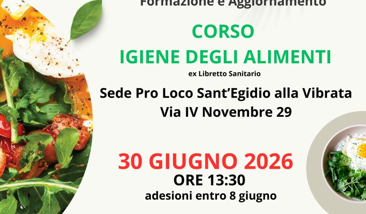 Corso di Igiene degli Alimenti, ex Libretto Sanitario 30 Giugno 2026