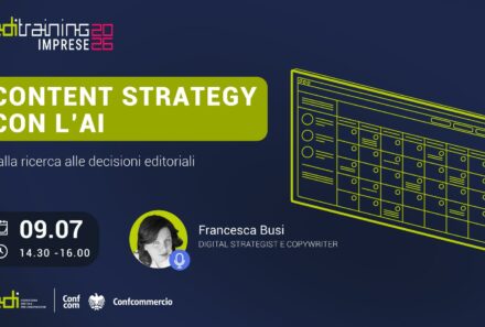 in arrivo il webinar gratuito – CONTENT STRATEGY CON L’AI